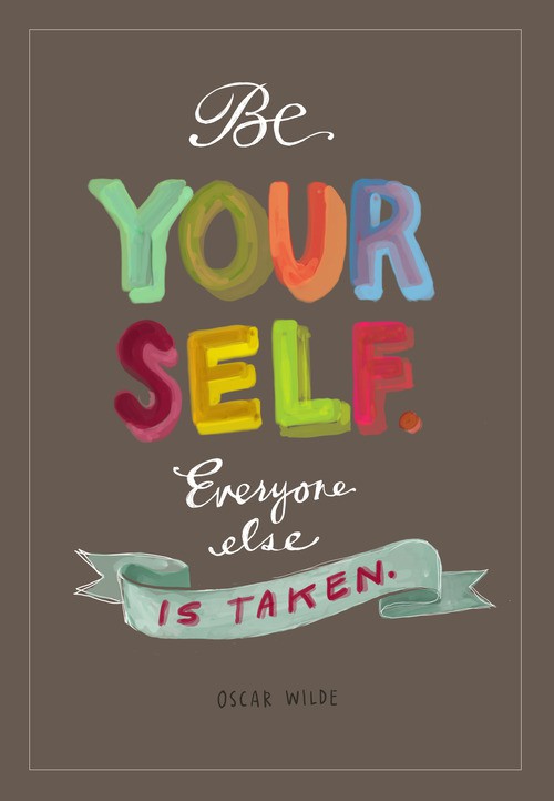 be yourself everyone else is taken quote