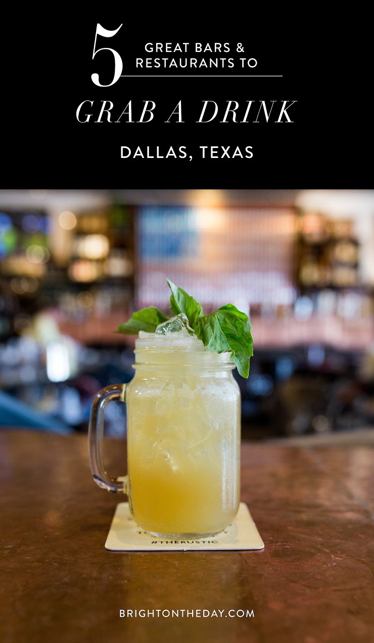 best bars in dallas to grab a drink // where to grab a drink in Dallas