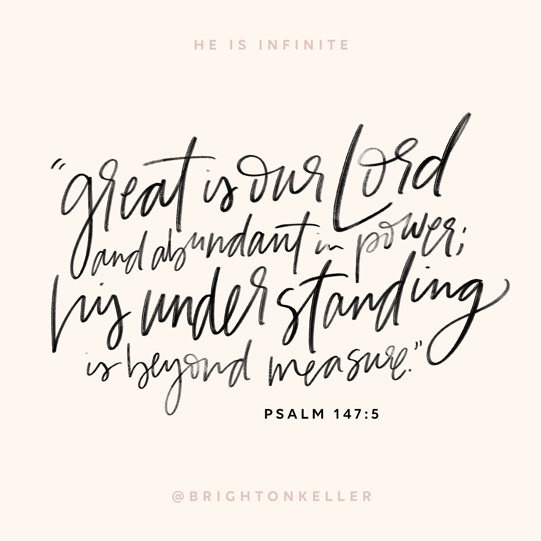 God Is Infinite Psalm 147:5