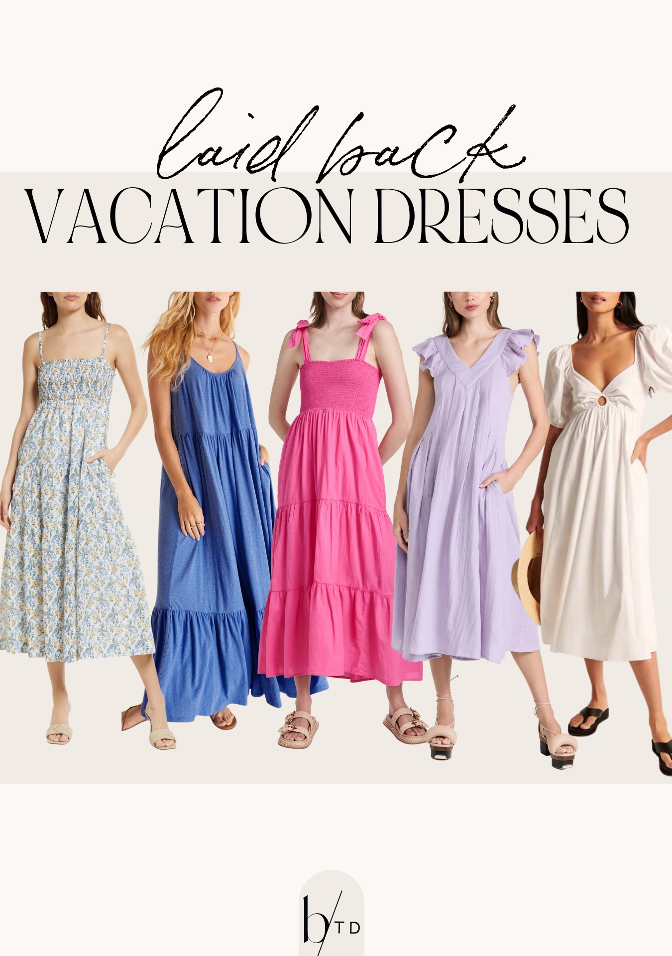 Brighton Butler laid back vacation dresses